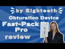 Fast-Pack Pro pour système d'obturation 3D Eighteeth